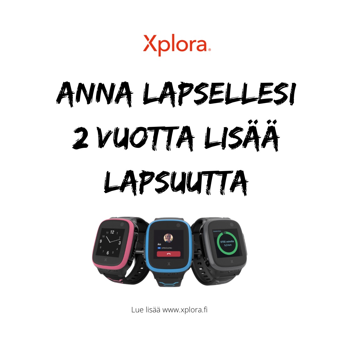 XPLORA - Anna lapselle 2 vuotta lisää lapsuutta